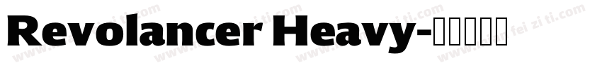 Revolancer Heavy字体转换